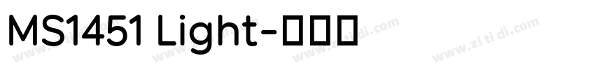 MS1451 Light字体转换 MS1451 Light字体转换
